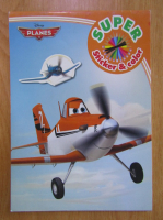 Anticariat: Planes. Super Sticker and Color