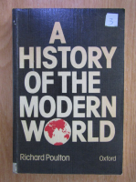 Richard Poulton - A History of the Modern World