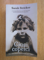 Sarah Stricker - Cinci copeici