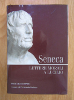 Anticariat: Seneca - Lettere morali a Lucilio (volumul 2)