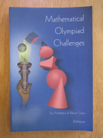 Titu Andreescu - Mathematical Olympiad Challenges