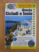 Turisti per Caso. Grecia, Cicladi e Ionie