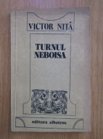 Victor Nita - Turnul Neboisa
