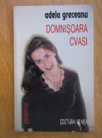 Adela Greceanu - Domnisoara Cvasi