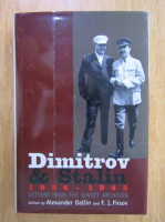 Alexander Dallin - Dimitrov and Stalin 1934-1943. Letters from the Soviet Archives