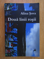 Alina Sova - Doua linii rosii
