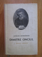 Aurelian Sacerdoteanu - Dimitre Onciul (volumul 2)