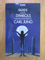 Anticariat: Carl Gustav Jung - Man and His Symbols
