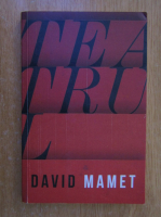 David Mamet - Teatrul 
