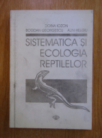 Doina Iozon - Sistematica si ecologia reptilelor