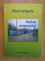 Florin Grigoriu - Sabia somnului