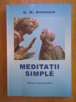 G. M. Annunzio - Meditatii simple