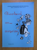 Anticariat: Gheorghe Zarafu - Ghiozdanul cu... Surprize