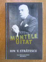 Ion V. Stratescu - Muntele uitat