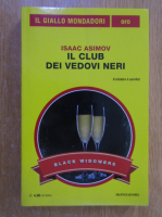 Anticariat: Isaac Asimov - Il club dei vedovi neri
