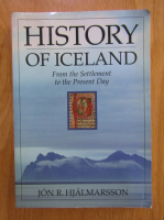 Jon R. Hjalmarsson - History of Iceland. From the Settlement to the Present Day
