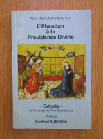 L'Abandon a la Providence Divine