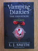 L. J. Smith - Vampire Diaries. Unspoken