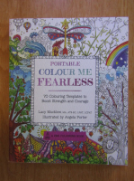 Lacy Mucklow - Portable Colour Me. Fearless