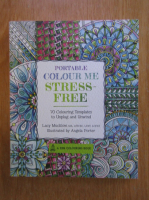 Lacy Mucklow - Portable Colour Me. Stress-Free
