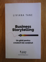 Liviana Tane - Business Storytelling