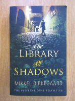 Mikkel Birkegaard - The Library of Shadows