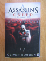 Oliver Bowden - Assassin's Creed. Brotherhood