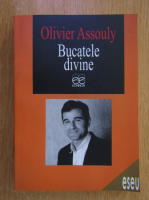 Olivier Assouly - Bucatele divine