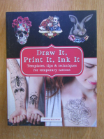 Pepper Baldwin - Draw It, Print It, Ink It