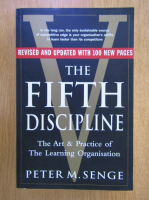 Peter M. Senge - The Fifth Discipline 