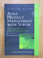 Roman Pichler - Agile Product Management with Scrum
