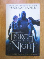 Sabaa Tahir - A Torch against the Night