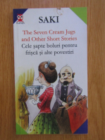 Saki - Cele sapte boluri pentru frisca si alte povestiri