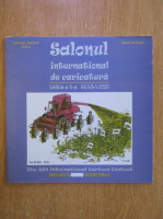 Salonul international de caricatura. Editia a 4-a, Braila, 2009