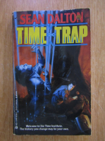 Anticariat: Sean Dalton - Time Trap