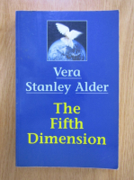 Vera Stanley Alder - The Fifth Dimension