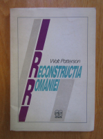 Anticariat: Walt Patterson - Reconstructia Romaniei