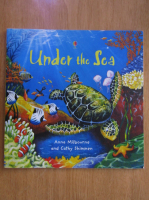 Anna Milbourne - Under the Sea