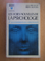 Brian M. Foss - Les voies nouvelles de la psychologie (volumul 2)