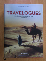Burton Holmes - Travelogues. The Greatest Travel of His Time 1892-1952