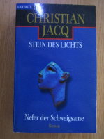 Anticariat: Christian Jacq - Stein des Lichts