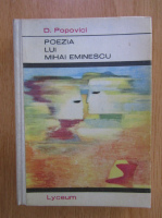 Anticariat: D. Popovici - Poezia lui Mihai Eminescu