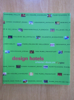 Anticariat: Design Hotels. Arhitecturi vazute prin Igloo