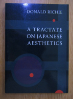 Donald Richie - A Tractate on Japanese Aesthetics