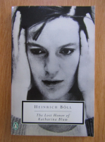 Heinrich Boll - The Lost Honor of Katharina Blum