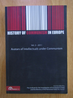 History of Communism in Europe, volumul 2. Avatars of Intellectuals under Communism