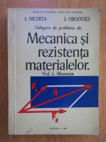 I. Nichita - Culegere de probleme de mecanica si rezistenta materialelor (volumul 1)
