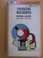 Irving Adler - Thinking Machines