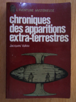Jacques Vallee - Chroniques des apparitions extra-terrestres