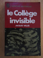 Jacques Vallee - Le College invisible